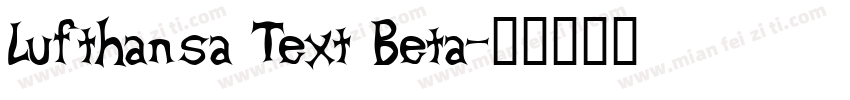 Lufthansa Text Beta字体转换